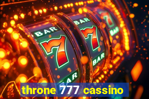 throne 777 cassino